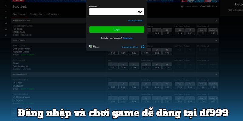 Đăng nhập và chơi game dễ dàng tại df999